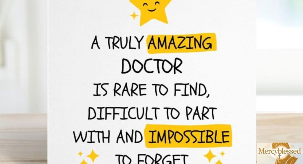 310+ Best Proud Doctor Quotes Celebrating Medical Heroes