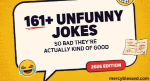 161+ Unfunny Jokes That Are So Bad They’re Actually Kind of Good 2026 😬 😂