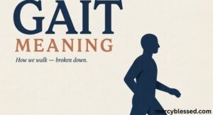 Gait Meaning: What It Really Means in Chat, Text, and Everyday Life