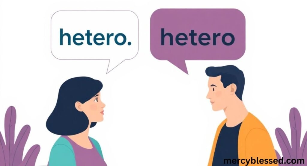 Hetero Meaning: What “Hetero” Really Means in Chat, Texts & Online Slang 
