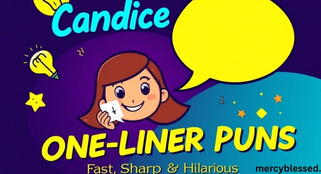 325+ Best Candice Jokes to Make You Laugh