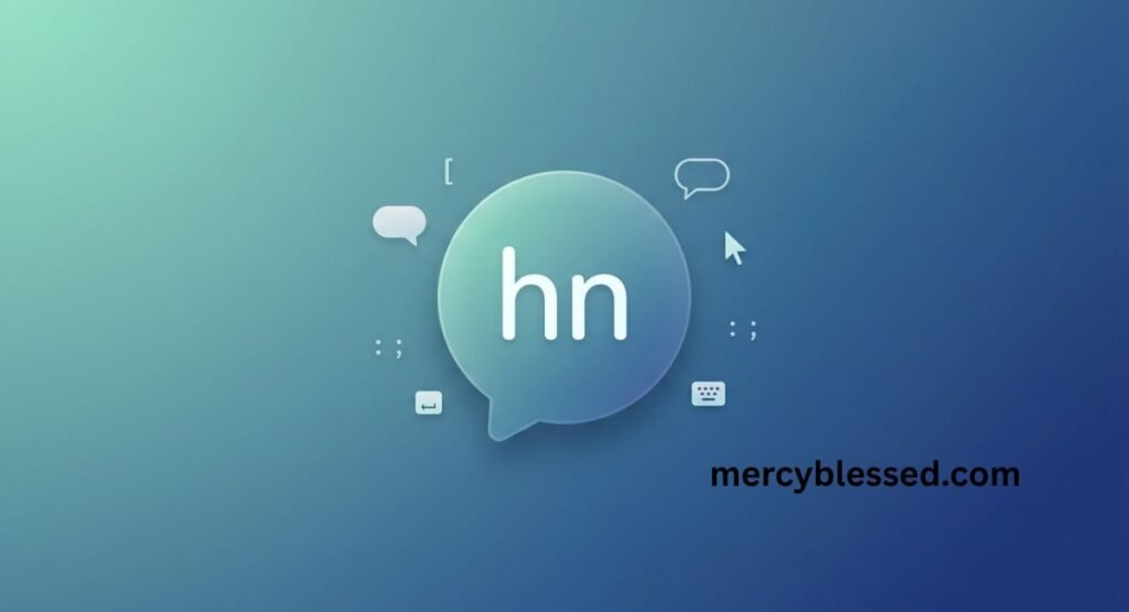 HN Meaning in Text: 2026 Ultimate Guide to What It Really Means in Chat