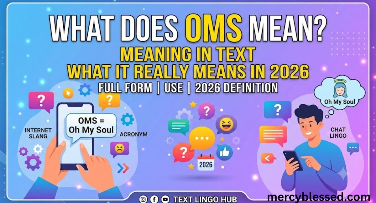 OMS Meaning in Text: What It Really Means in 2026
