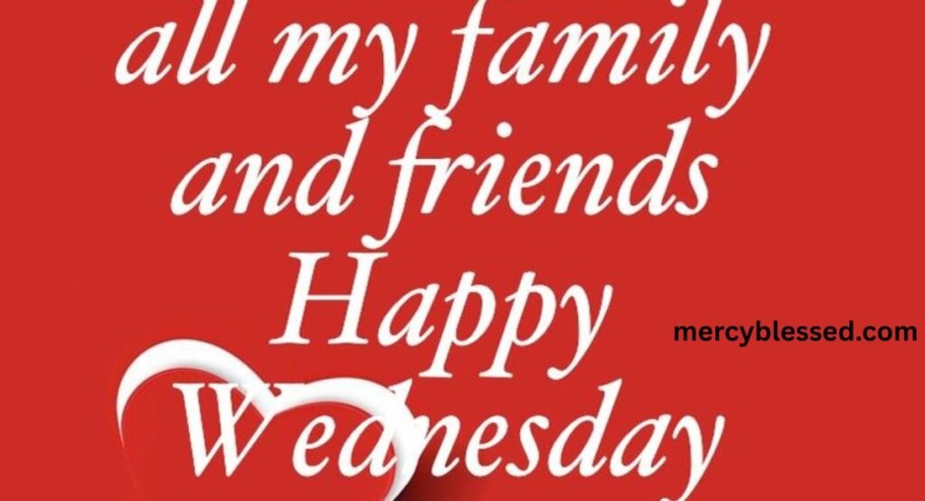 200+ Wednesday Blessings Images and Quotes to Brighten Day