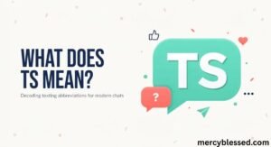What Does TS Mean in Text Conversations and Chats?