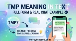 TMP Meaning in Text: Full Form & Real Chat Example